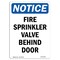 Signmission OSHA Sign, Fire Sprinkler Valve Behind Door, 14in X 10in Rigid Plastic, 10" W, 14" L, Portrait OS-NS-P-1014-V-12692 - alternate 1